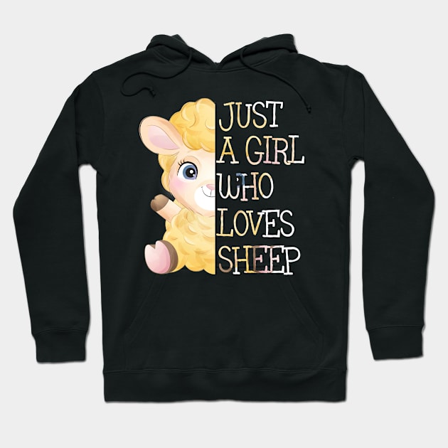 Just A Girl Who Loves Sheep Hoodie by Quotes NK Tees